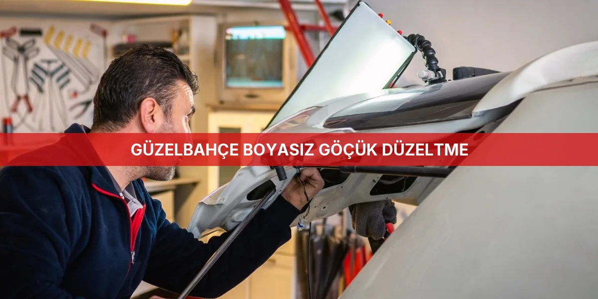Anasayfa - Güzelbahçe Profesyonel Boyasız Göçük Düzeltme Hizmetleri
