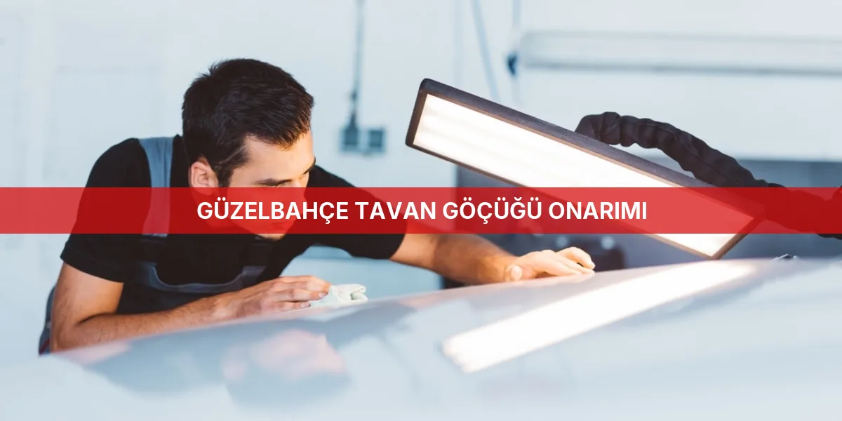Güzelbahçe Tavan Göçüğü Onarımı